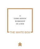 The White Box: A Game Design Kit In a Box