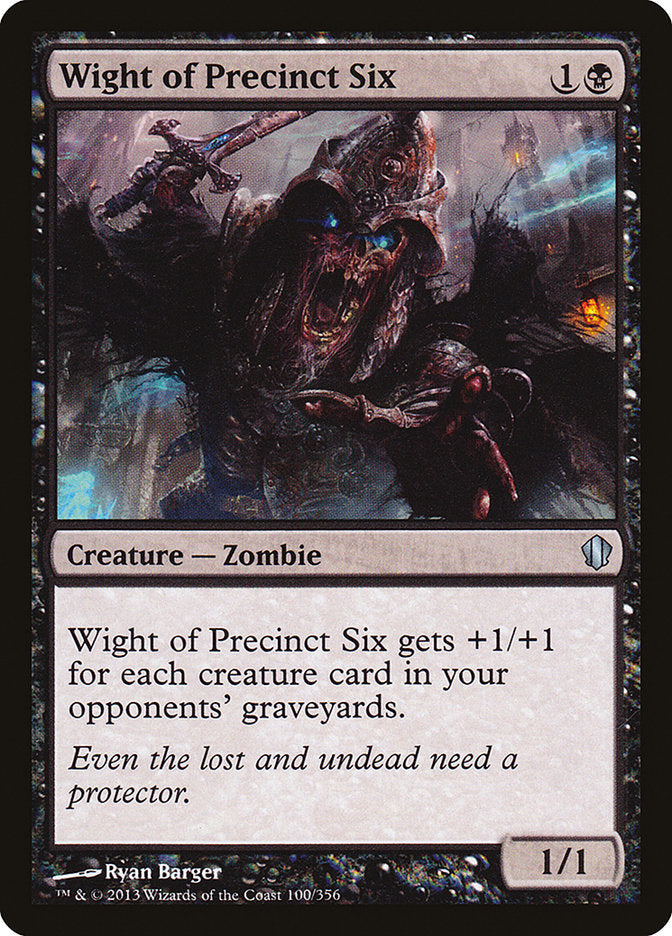 Wight of Precinct Six [Commander 2013] | D20 Games