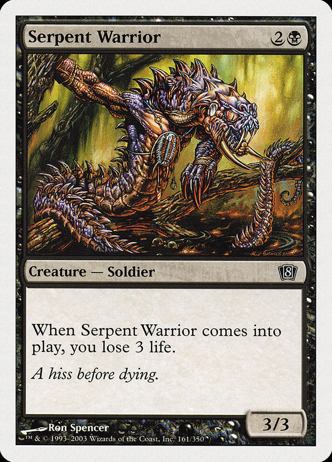 Serpent Warrior [Eighth Edition] | D20 Games