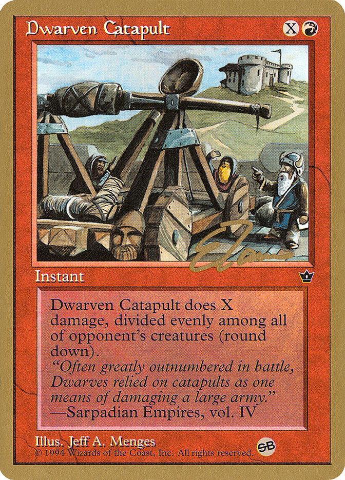 Dwarven Catapult (Eric Tam) (SB) [Pro Tour Collector Set] | D20 Games