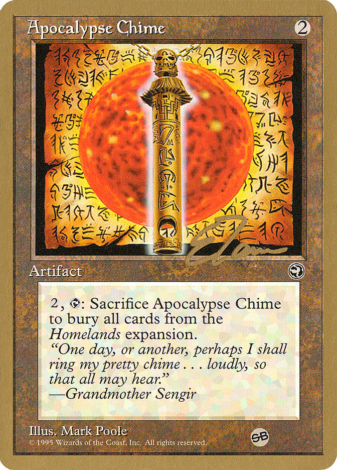 Apocalypse Chime (Eric Tam) (SB) [Pro Tour Collector Set] | D20 Games