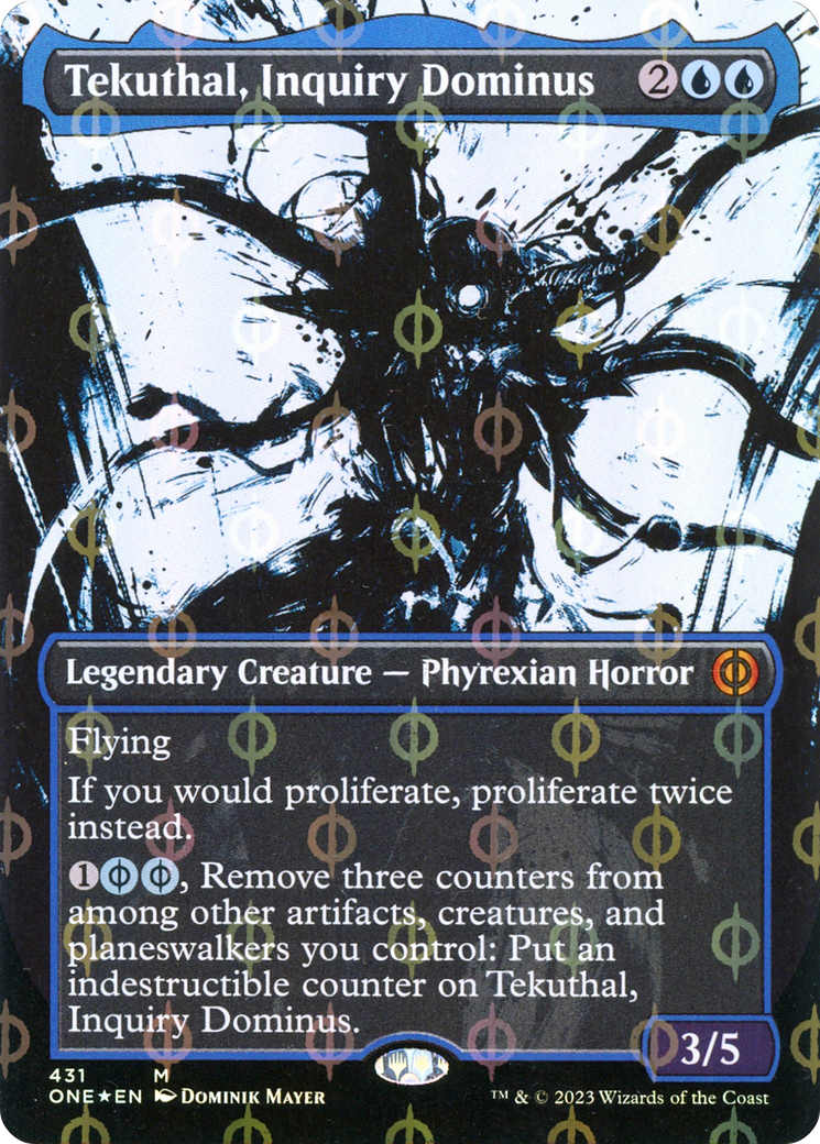 Tekuthal, Inquiry Dominus (Borderless Ichor Step-and-Compleat Foil) [Phyrexia: All Will Be One] | D20 Games