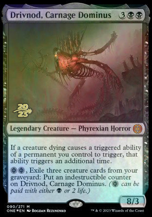 Drivnod, Carnage Dominus [Phyrexia: All Will Be One Prerelease Promos] | D20 Games