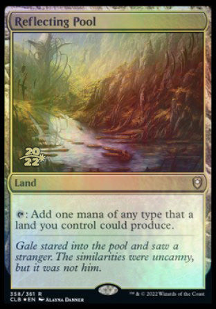 Reflecting Pool [Commander Legends: Battle for Baldur's Gate Prerelease Promos] | D20 Games