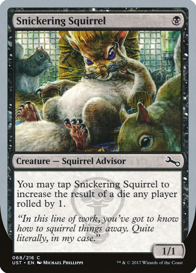 Snickering Squirrel [Unstable] | D20 Games