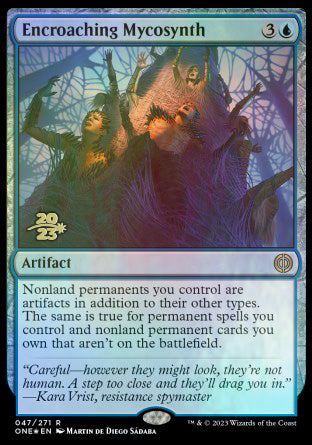 Encroaching Mycosynth [Phyrexia: All Will Be One Prerelease Promos] | D20 Games