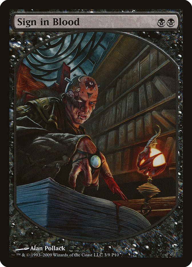 Sign in Blood [Magic Player Rewards 2010] | D20 Games
