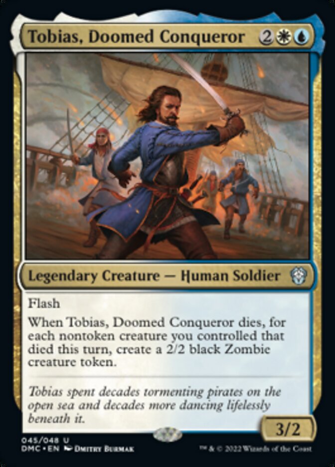 Tobias, Doomed Conqueror [Dominaria United Commander] | D20 Games