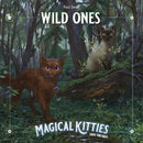 Magical Kitties Save the Day!  Wild Ones