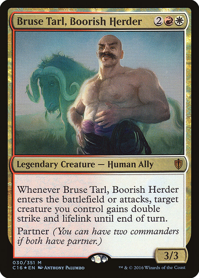 Bruse Tarl, Boorish Herder [Commander 2016] | D20 Games