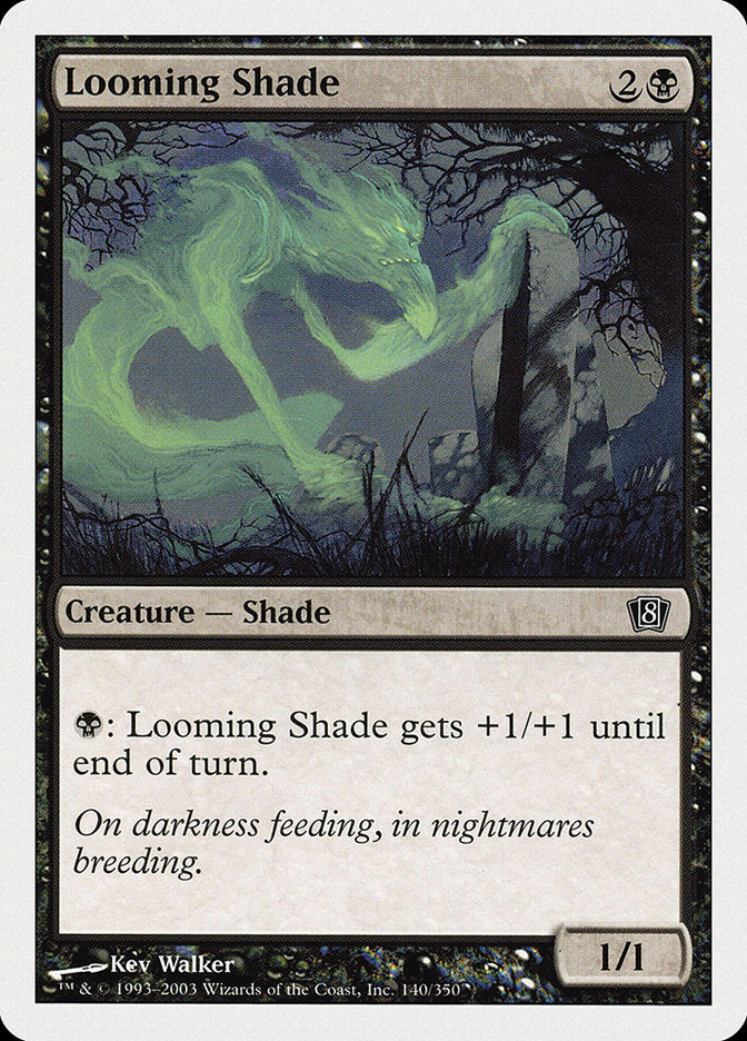 Looming Shade [Eighth Edition] | D20 Games