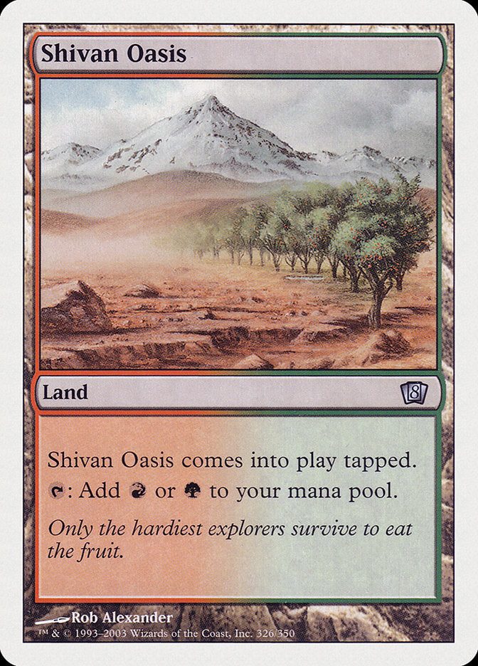 Shivan Oasis [Eighth Edition] | D20 Games