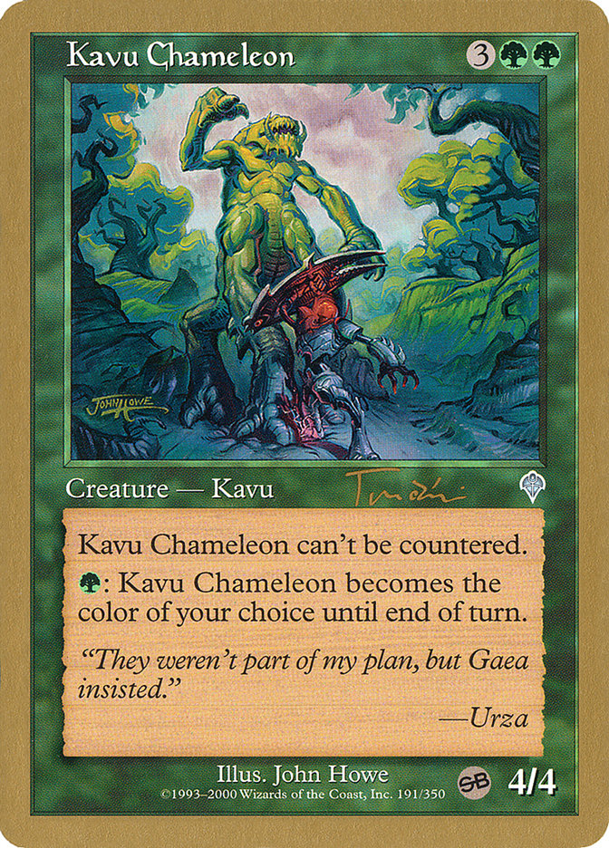 Kavu Chameleon (Jan Tomcani) (SB) [World Championship Decks 2001] | D20 Games