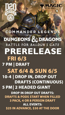 Sat 10-4 Continuous Draft Prerelease Commander Legends Baldur's Gate ticket - Sat, Jun 04