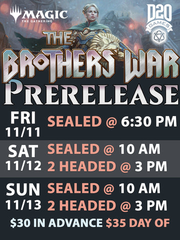 Prerelease Brother's War 6:30pm  ticket - Fri, 11 2022