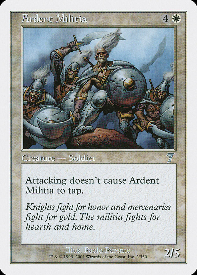 Ardent Militia [Seventh Edition] | D20 Games