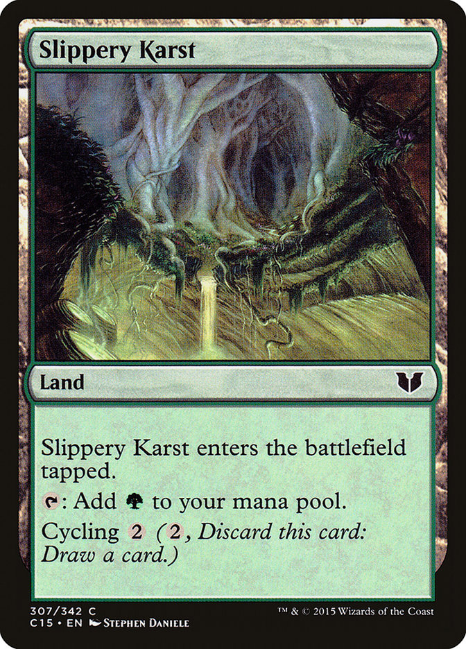 Slippery Karst [Commander 2015] | D20 Games