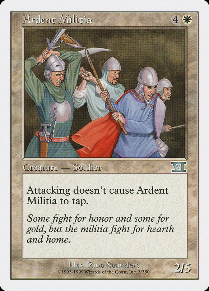Ardent Militia [Classic Sixth Edition] | D20 Games