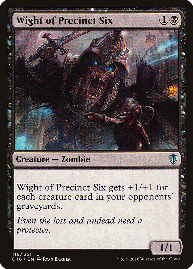 Wight of Precinct Six [Commander 2016] | D20 Games