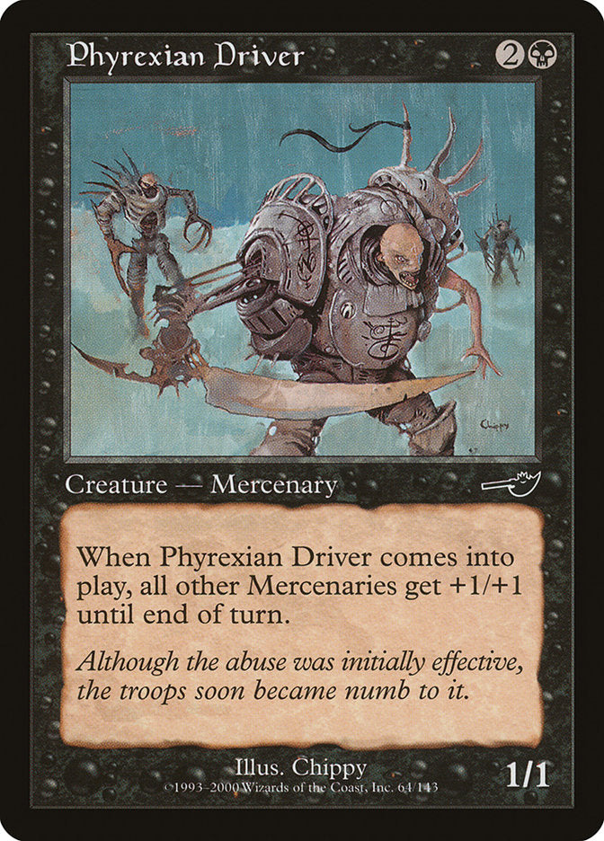 Phyrexian Driver [Nemesis] | D20 Games