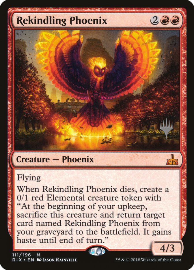 Rekindling Phoenix (Promo Pack) [Rivals of Ixalan Promos] | D20 Games