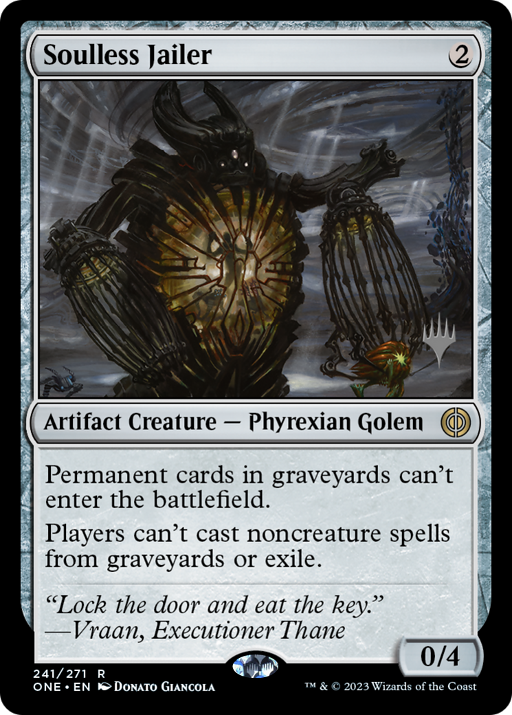 Soulless Jailer (Promo Pack) [Phyrexia: All Will Be One Promos] | D20 Games