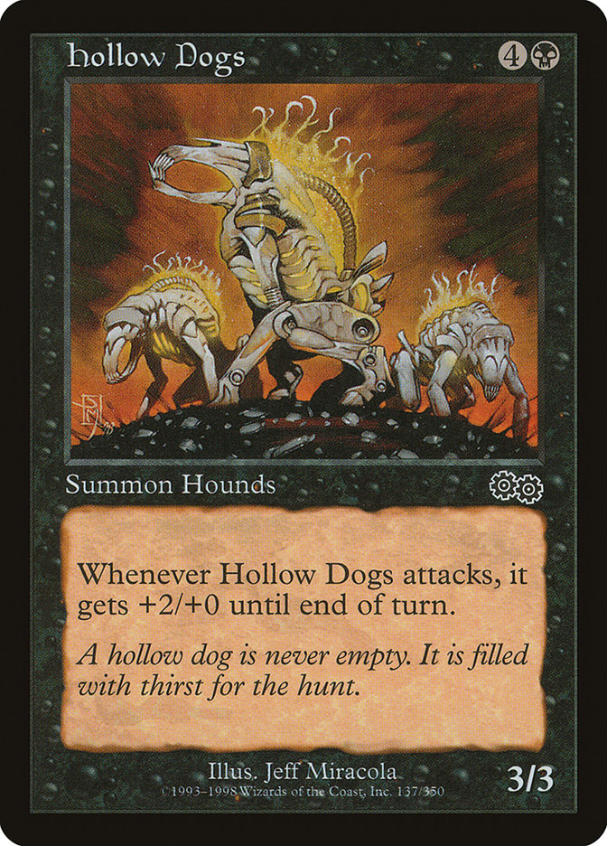 Hollow Dogs [Urza's Saga] | D20 Games