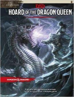 Tyranny of Dragons: Hoard of the Dragon Queen Adventure (D&D Adventure) | D20 Games
