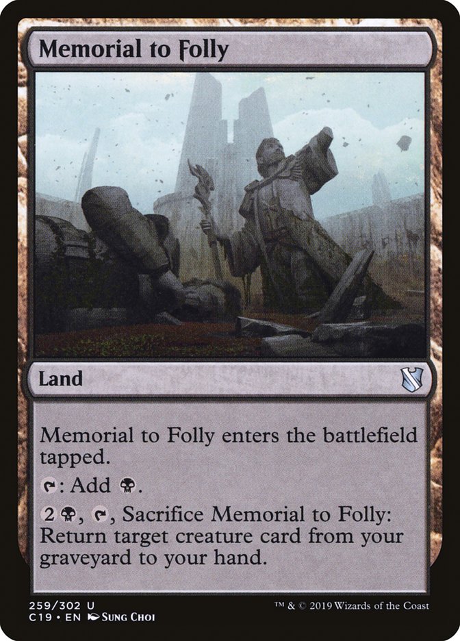 Memorial to Folly [Commander 2019] | D20 Games