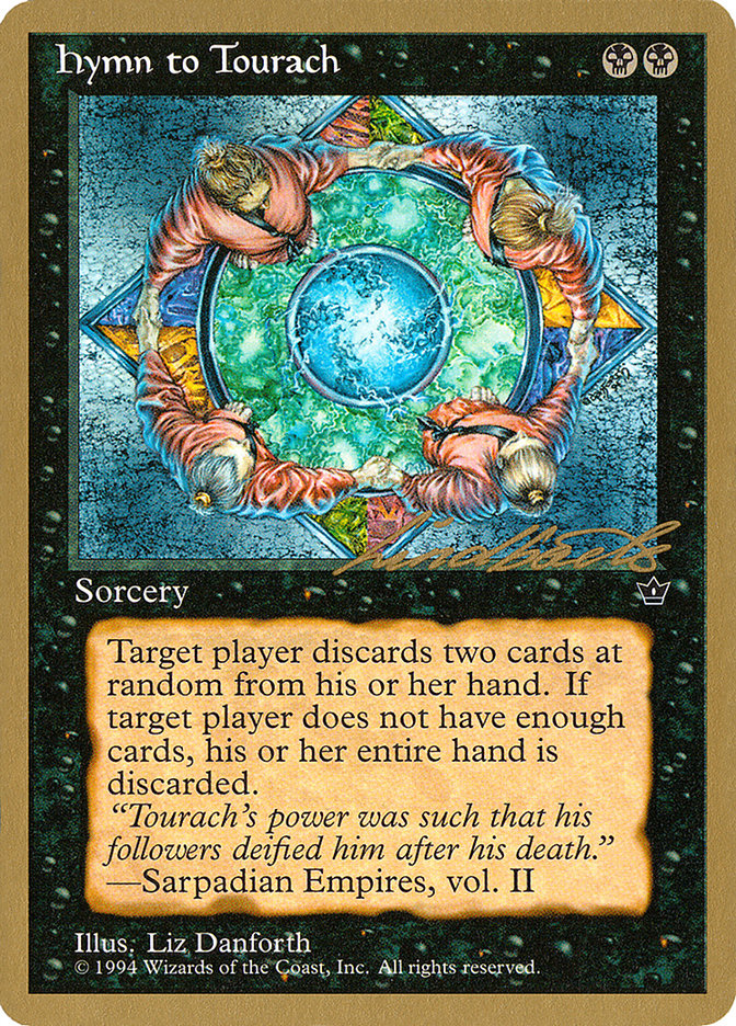 Hymn to Tourach (Circle) (Leon Lindback) [Pro Tour Collector Set] | D20 Games