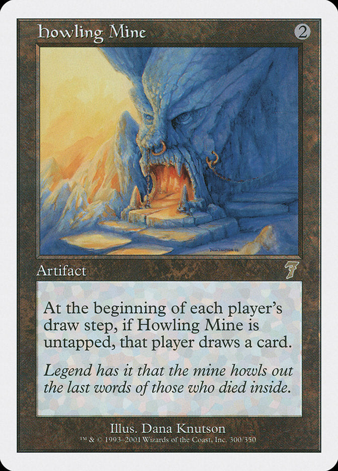 Howling Mine [Seventh Edition] | D20 Games