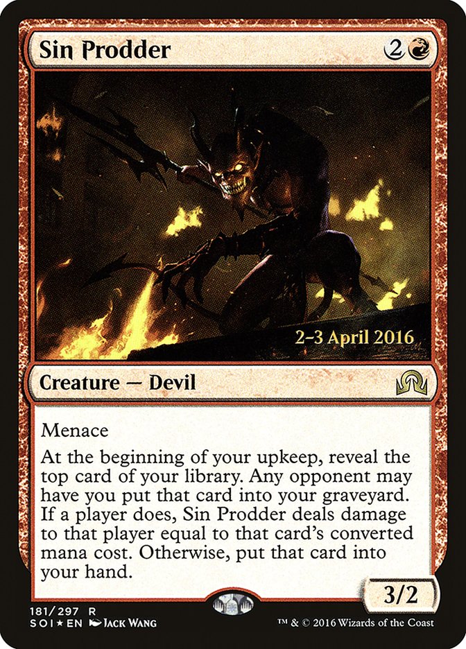 Sin Prodder [Shadows over Innistrad Prerelease Promos] | D20 Games