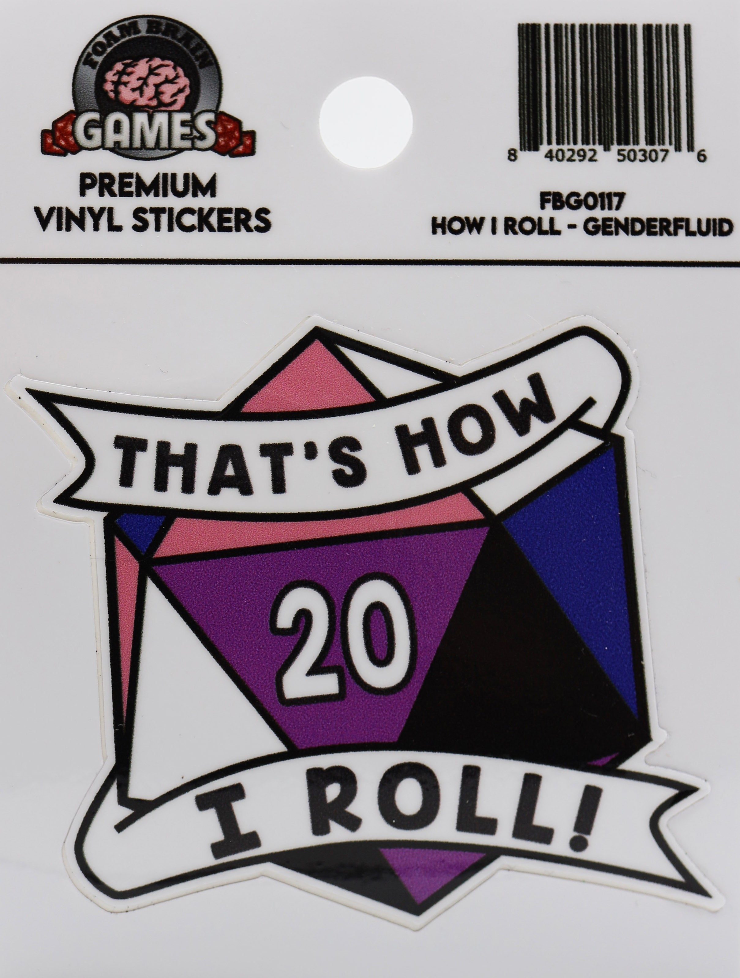 Thats How I Roll Sticker: Genderfluid Pride Stickers Foam Brain Games | D20 Games