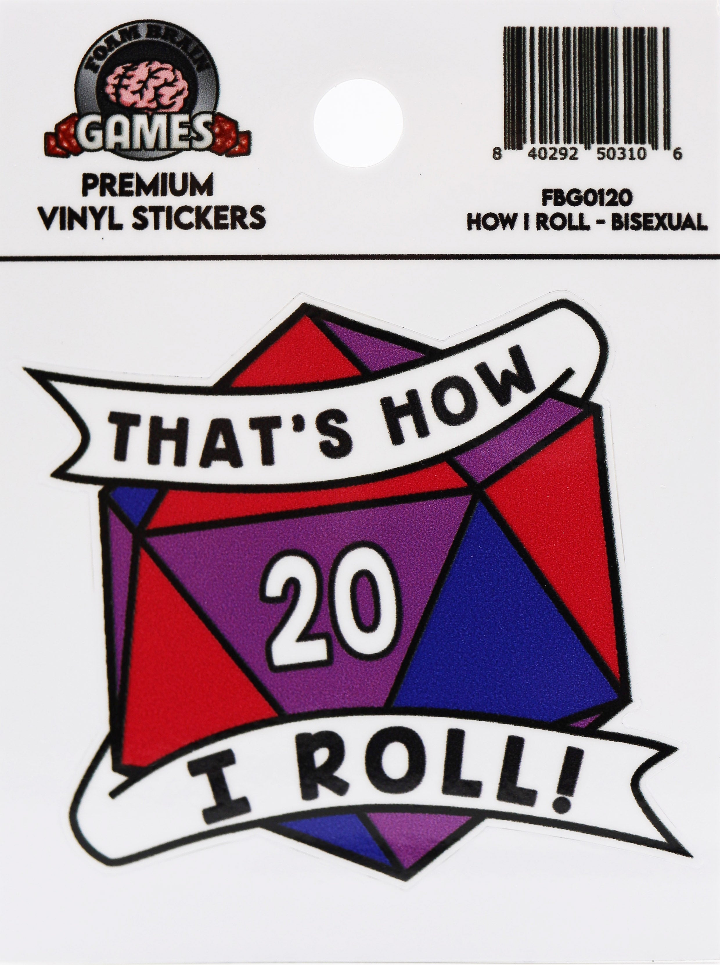 Thats How I Roll Sticker: Bisexual Pride Stickers Foam Brain Games | D20 Games