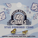 Stud Earrings: Coins  Foam Brain Games
