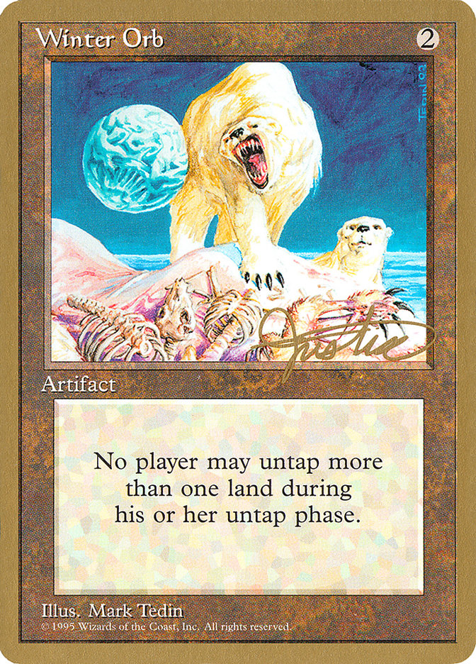 Winter Orb (Mark Justice) [Pro Tour Collector Set] | D20 Games