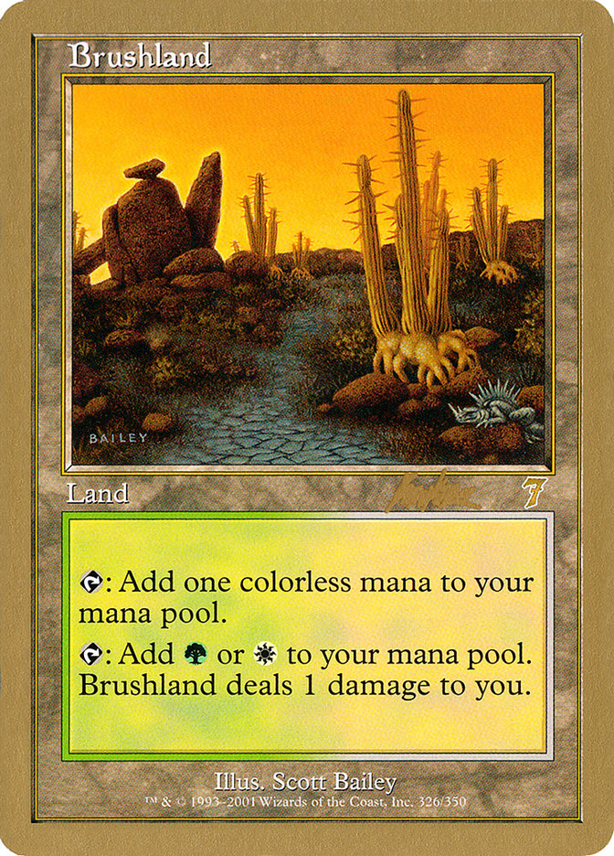 Brushland (Brian Kibler) [World Championship Decks 2002] | D20 Games