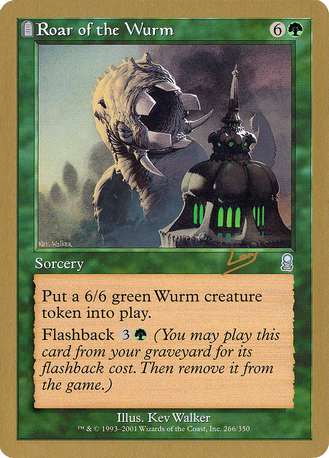 Roar of the Wurm (Raphael Levy) [World Championship Decks 2002] | D20 Games