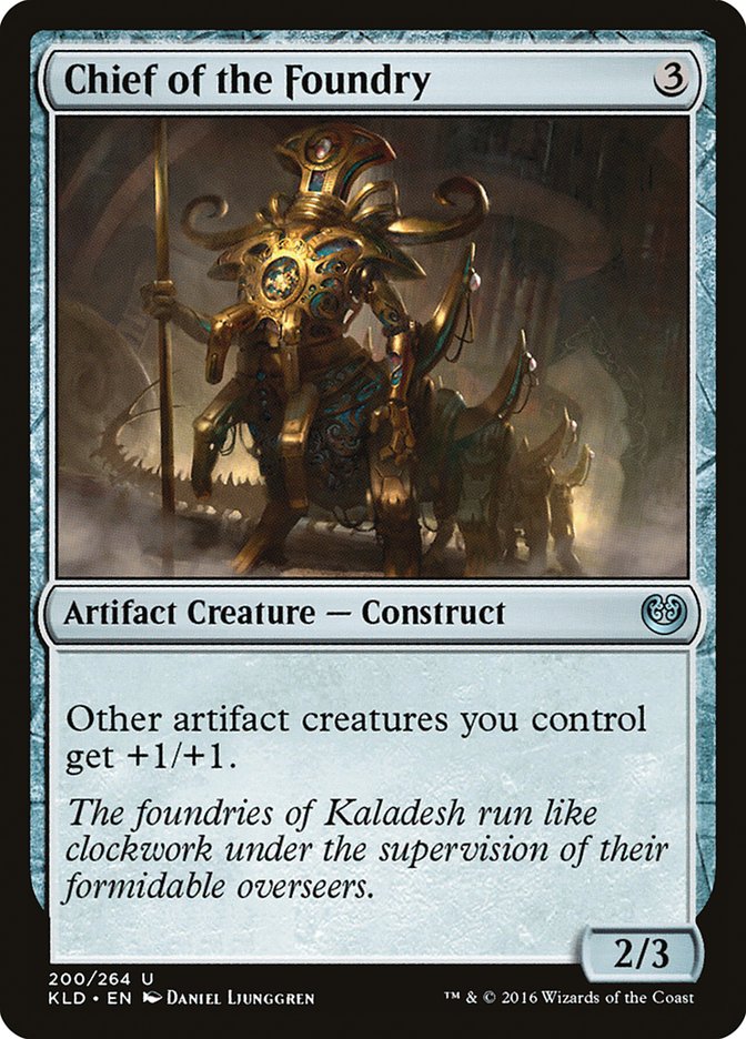 Chief of the Foundry [Kaladesh] | D20 Games