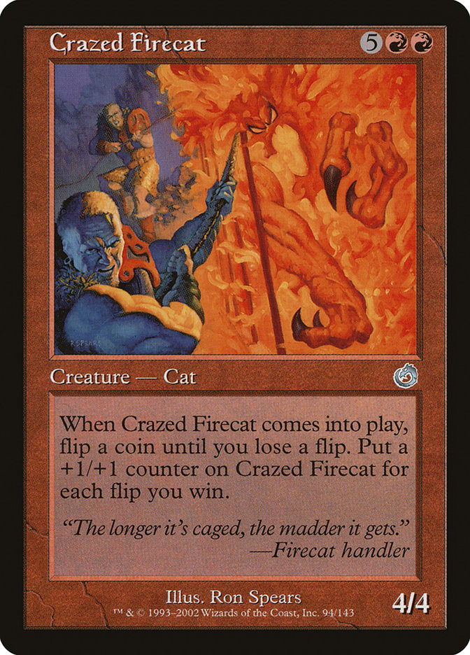 Crazed Firecat [Torment] | D20 Games