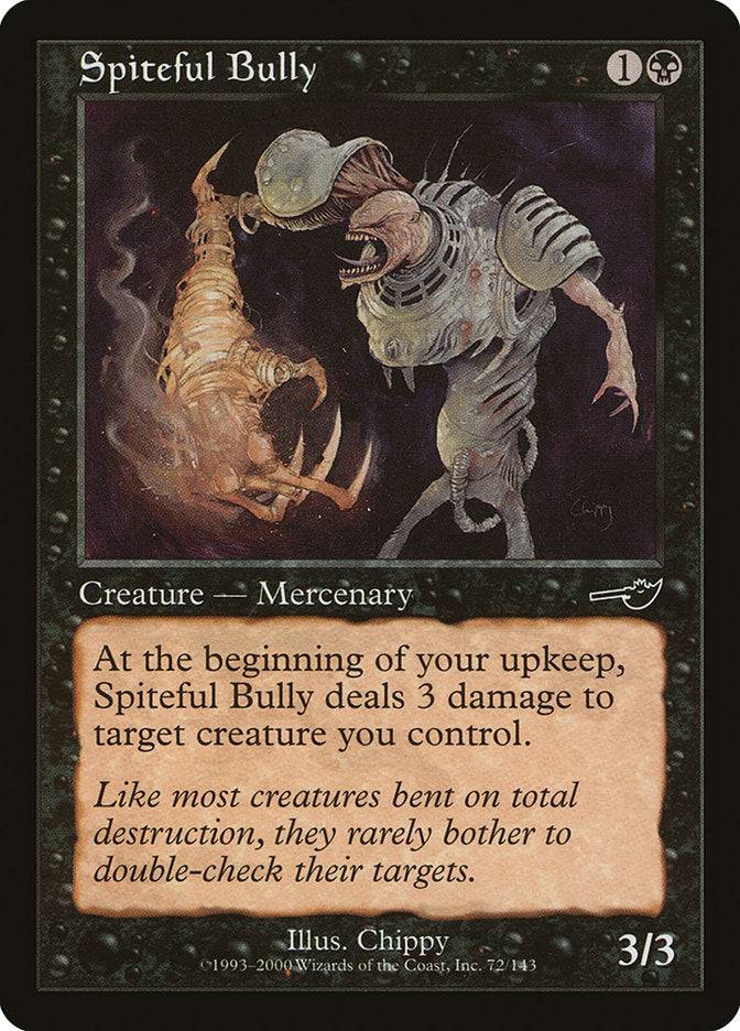 Spiteful Bully [Nemesis] | D20 Games