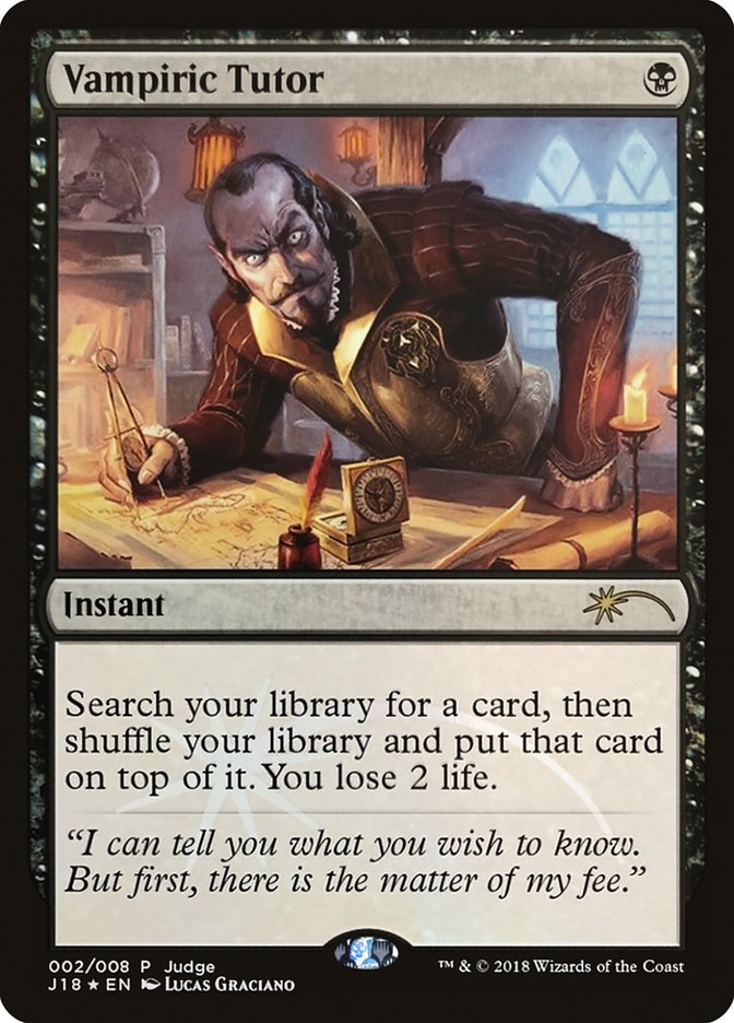 Vampiric Tutor [Judge Gift Cards 2018] | D20 Games