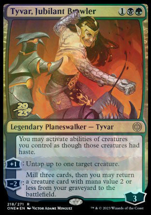 Tyvar, Jubilant Brawler [Phyrexia: All Will Be One Prerelease Promos] | D20 Games