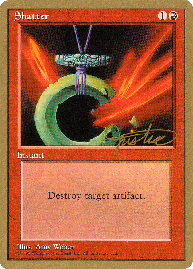 Shatter (Mark Justice) [Pro Tour Collector Set] | D20 Games