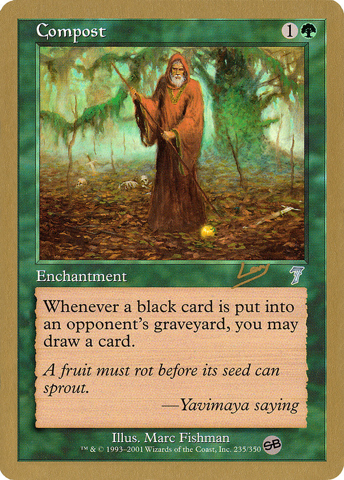 Compost (Raphael Levy) (SB) [World Championship Decks 2002] | D20 Games