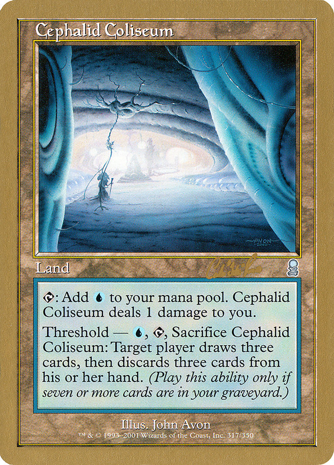 Cephalid Coliseum (Carlos Romao) [World Championship Decks 2002] | D20 Games