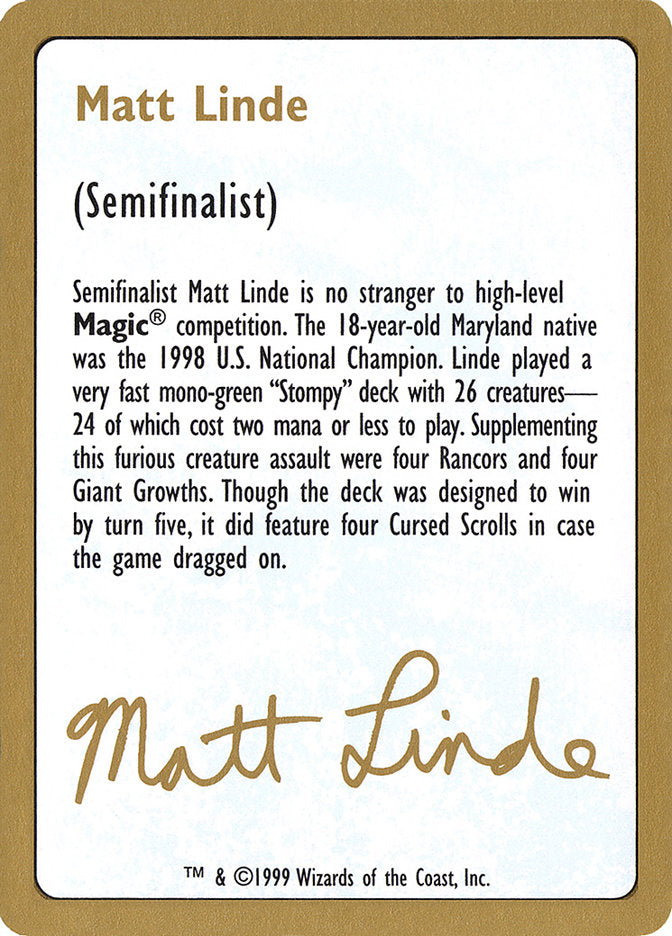 Matt Linde Bio [World Championship Decks 1999] | D20 Games