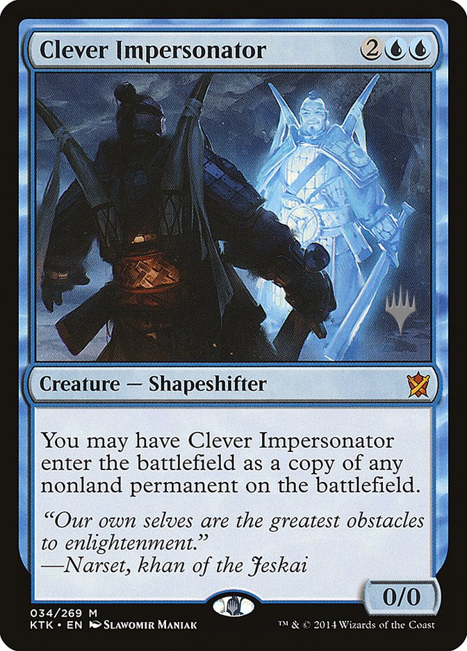 Clever Impersonator (Promo Pack) [Khans of Tarkir Promos] | D20 Games