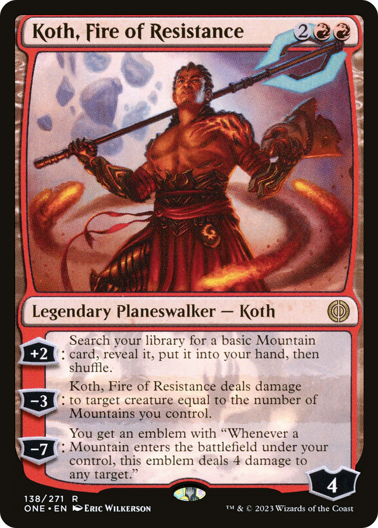 Koth, Fire of Resistance [Phyrexia: All Will Be One] | D20 Games