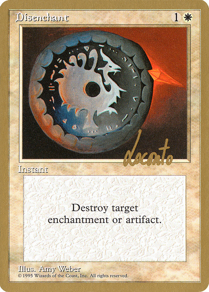 Disenchant (Michael Loconto) [Pro Tour Collector Set] | D20 Games